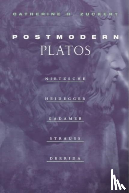 Zuckert, Catherine H. - Postmodern Platos