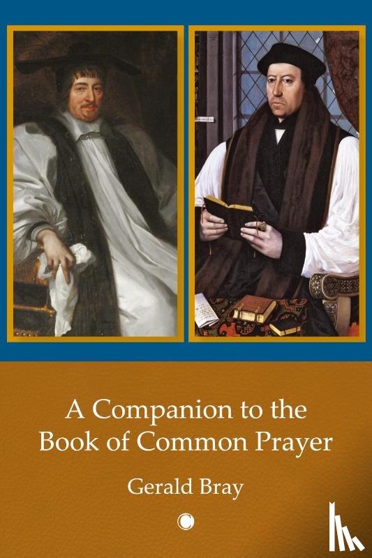 Bray, Gerald - A A Companion to the Book of Common Prayer