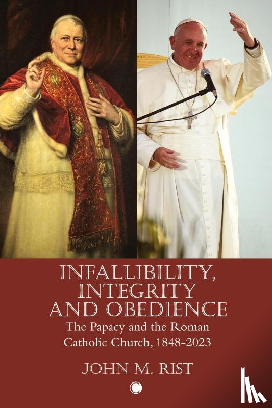 Rist, John M. - Infallibility, Integrity and Obedience
