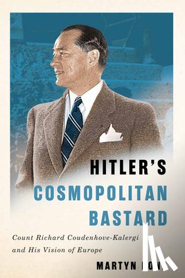 Bond, Martyn - Hitler's Cosmopolitan Bastard