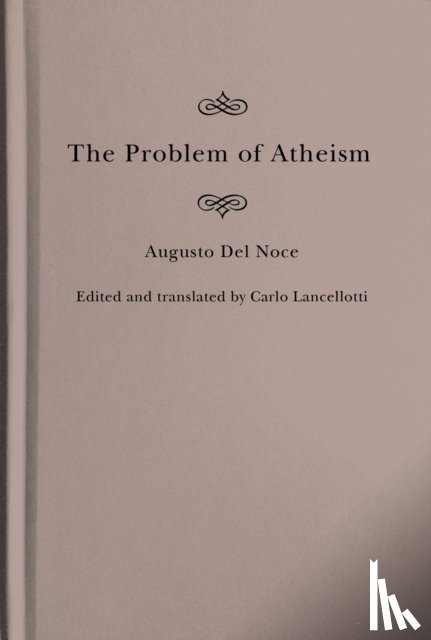 Del Noce, Augusto - The Problem of Atheism