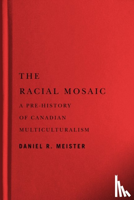 Meister, Daniel R. - The Racial Mosaic