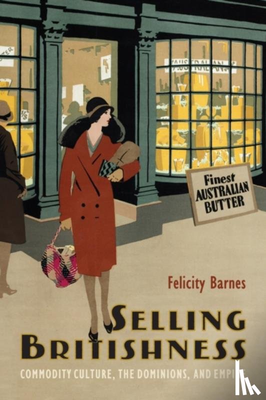 Barnes, Felicity - Selling Britishness