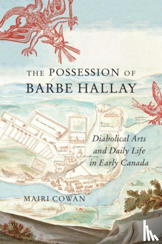 Cowan, Mairi - The Possession of Barbe Hallay