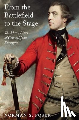 Poser, Norman S. - From the Battlefield to the Stage