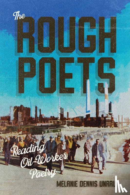 Unrau, Melanie Dennis - The Rough Poets