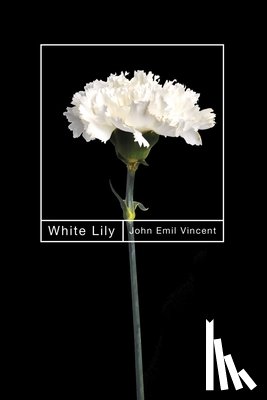 Vincent, John Emil - White Lily