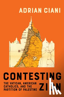 Ciani, Adrian - Contesting Zion