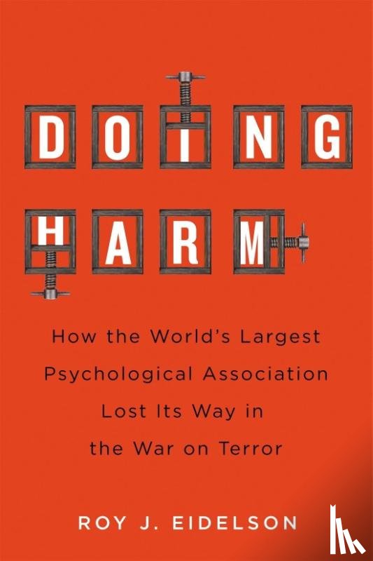 Eidelson, Roy J. - Doing Harm