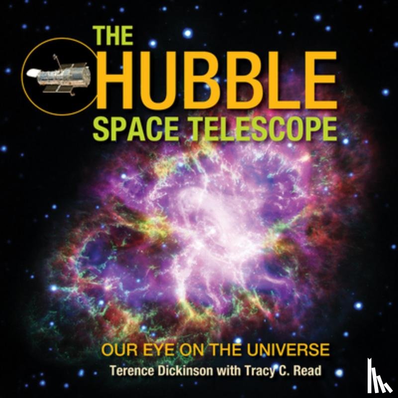 Dickinson, Terence, Read, Tracy - The Hubble Space Telescope
