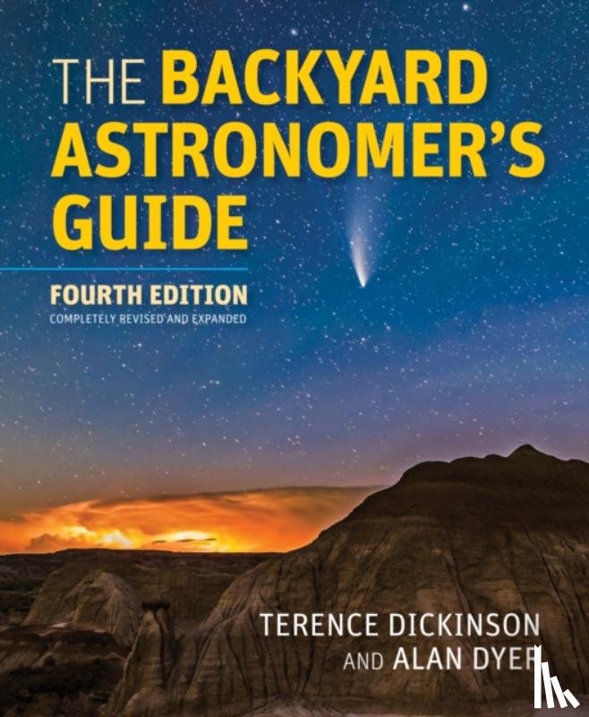 DICKINSON, TERENCE - BACKYARD ASTRONOMERS GUIDE