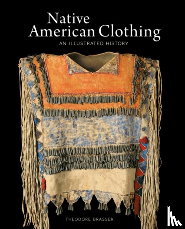 Brasser, Theodore - Native American Clothing