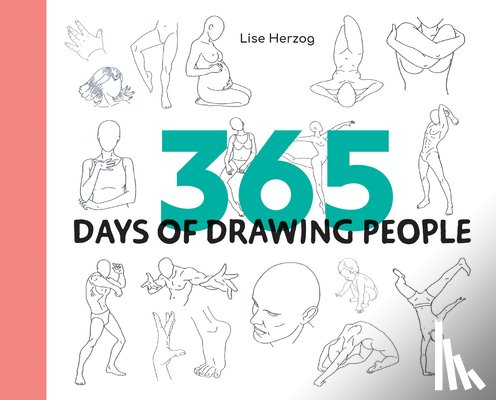 Herzog, Lise - 365 Days of Drawing People