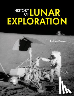 Reeves, Robert - History of Lunar Exploration