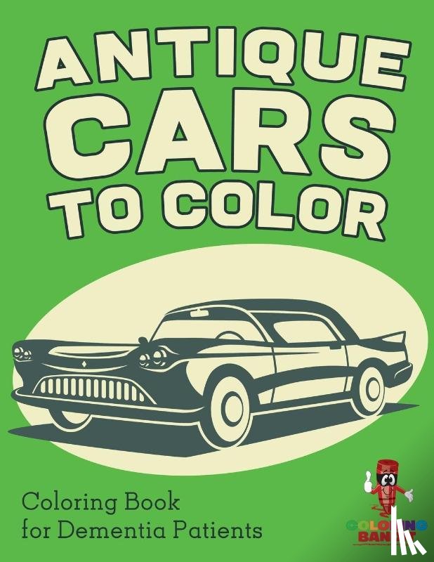 Coloring Bandit - Antique Cars to Color