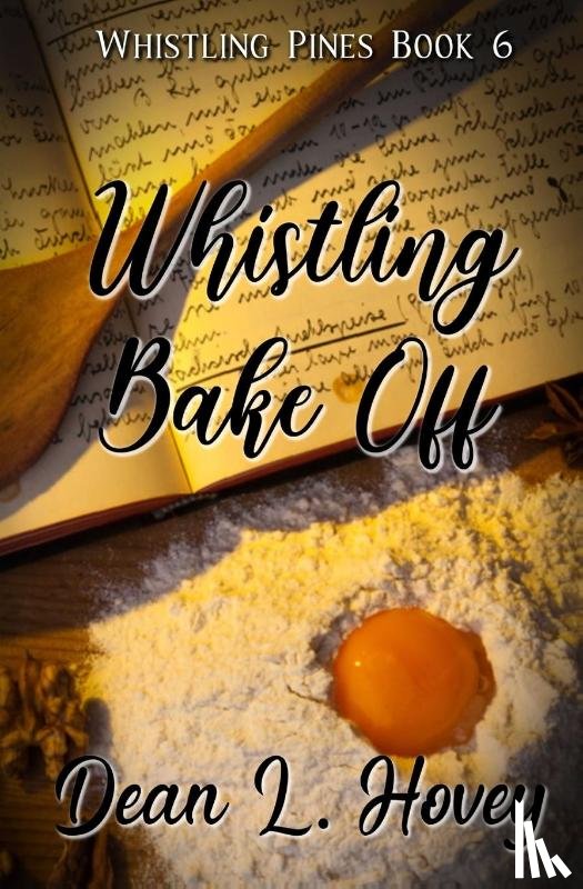 Hovey, Dean L - Whistling Bake Off