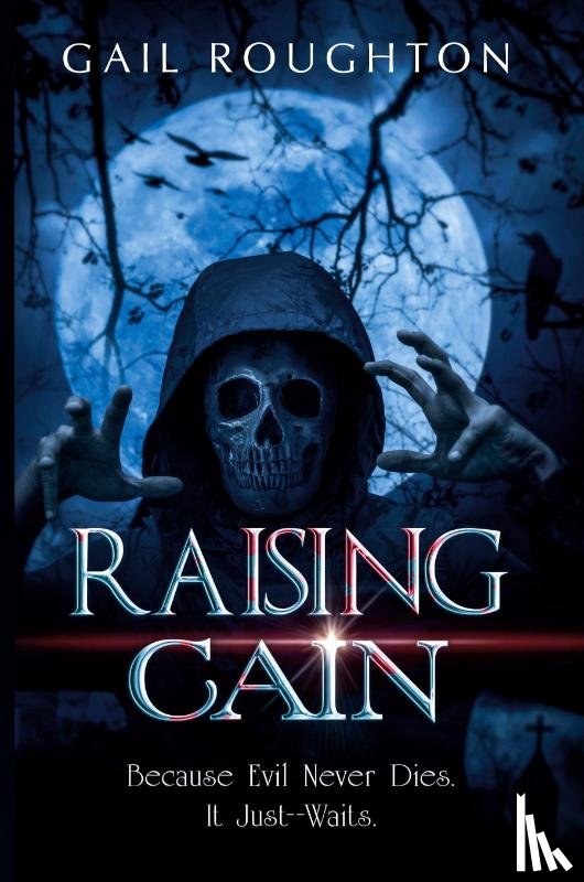 Roughton, Gail - Raising Cain