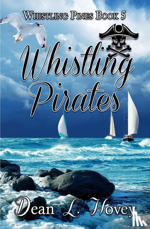 Hovey, Dean L. - Whistling Pirates