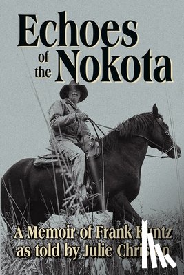 Christen, Julie - Echoes of the Nokota®