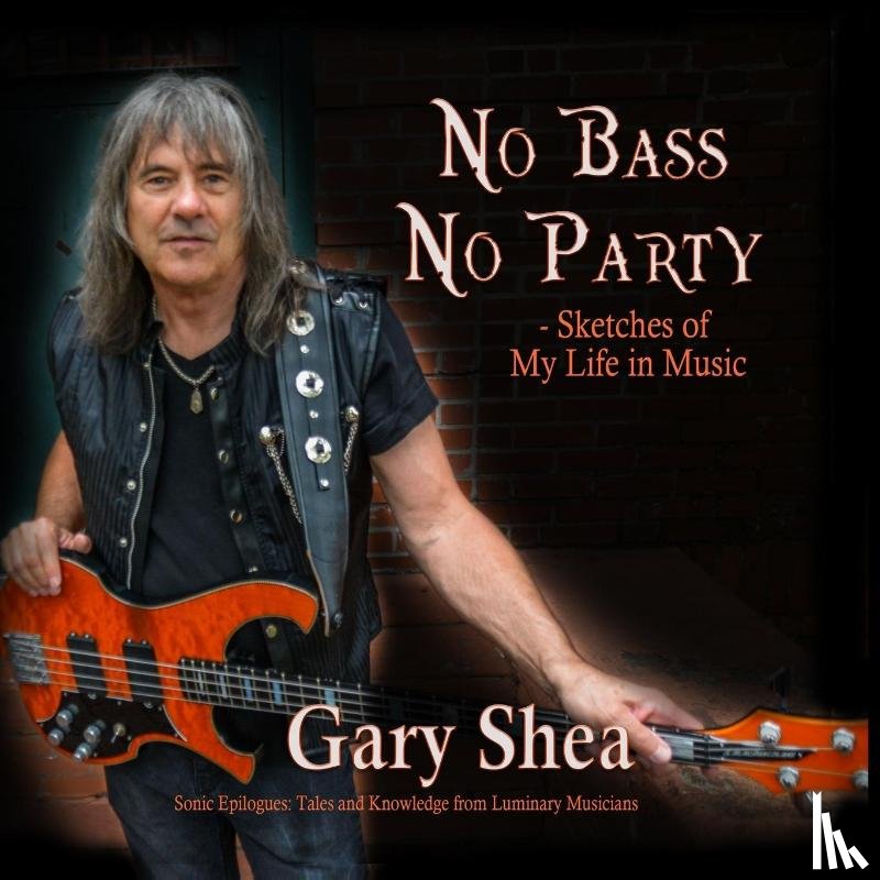 Shea, Gary - No Bass No Party
