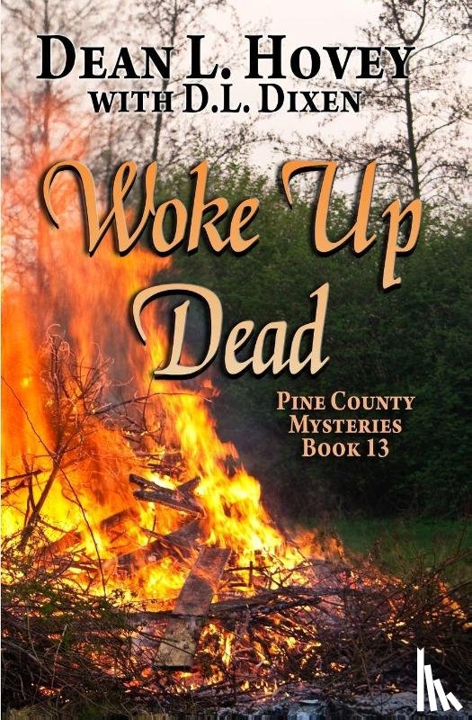 Hovey, Dean L, Dixen, D. L. - Woke Up Dead