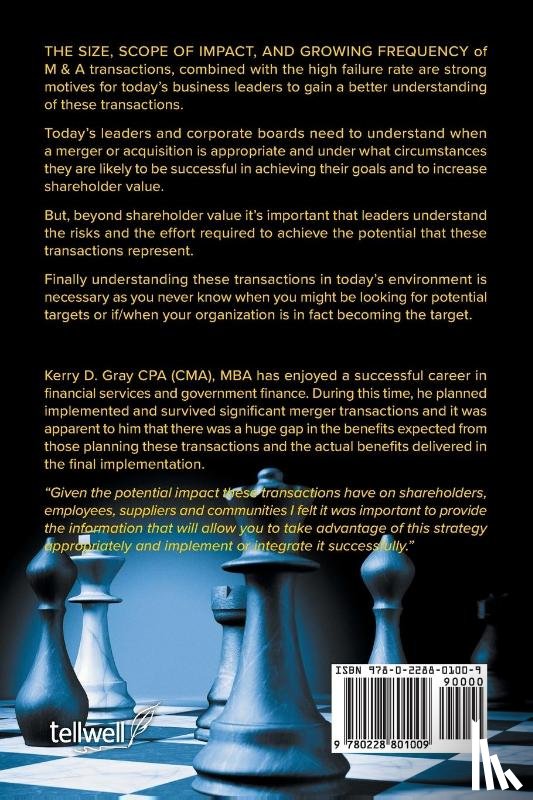 Gray, Kerry D - The What, The Why, The How - Mergers and Acquisitions