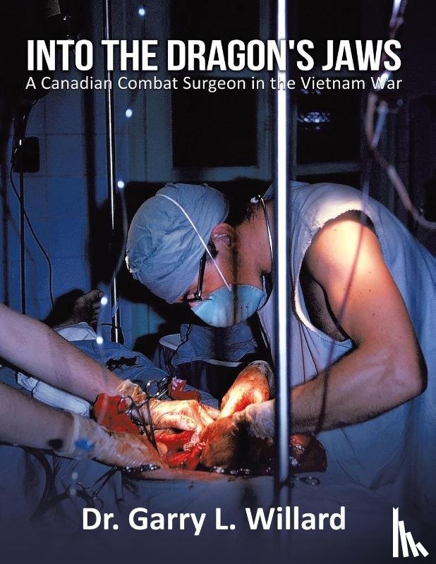 Willard, Dr Garry - Into the Dragon's Jaws