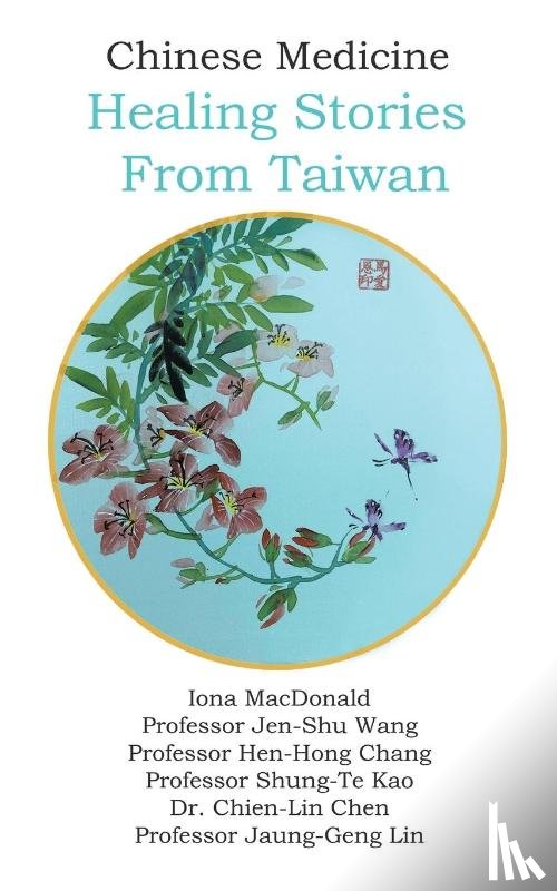 MacDonald, Iona, Wang, Jen-Shu, Lin, Jaung-Geng - Chinese Medicine