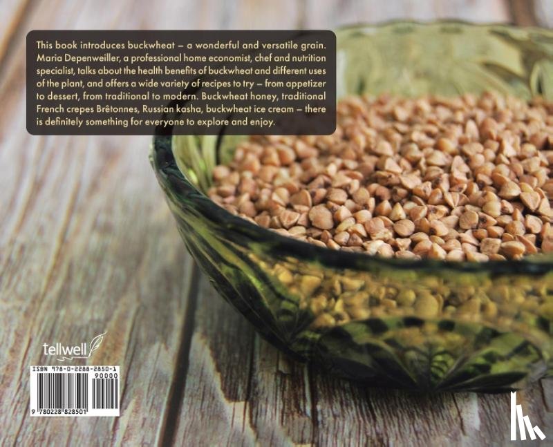 Depenweiller, Maria - For the Love of Buckwheat