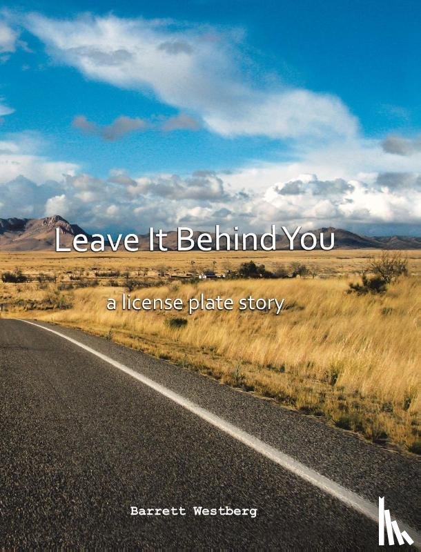 Westberg, Barrett - Leave It Behind You