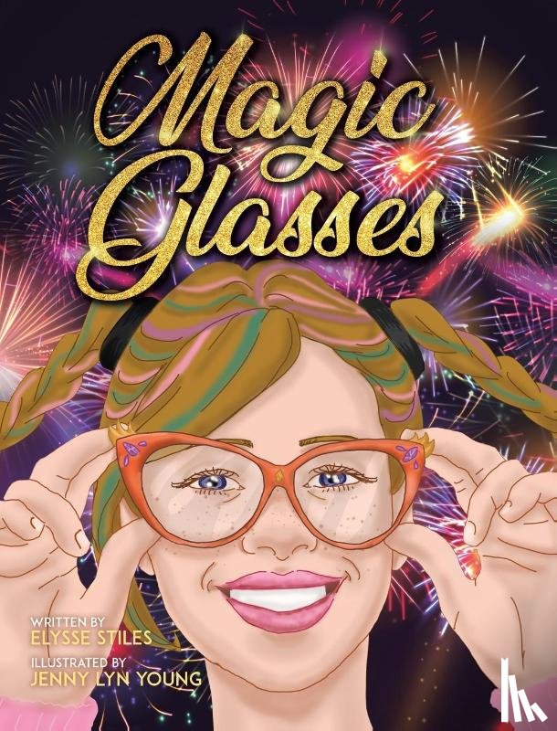 Stiles, Elysse - Magic Glasses
