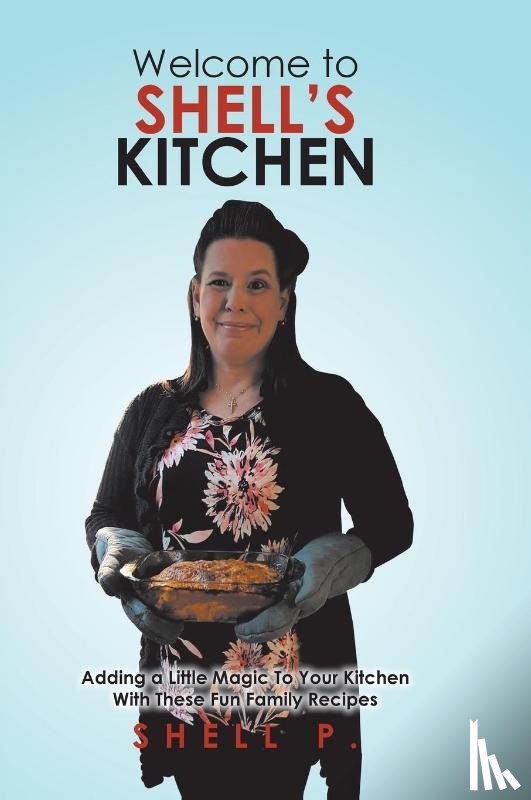 P, Shell - Welcome to Shell's Kitchen