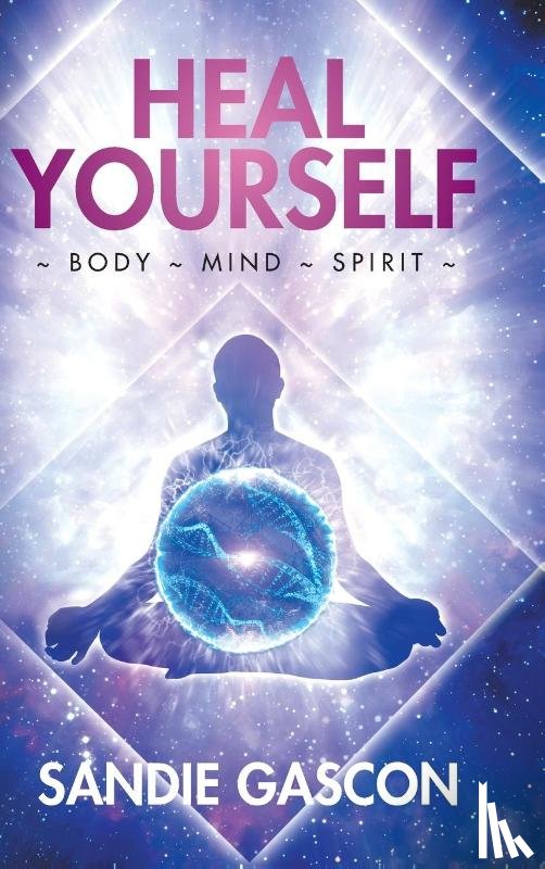 Gascon, Sandie - Heal Yourself