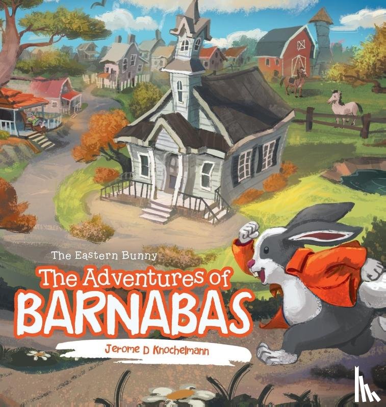 Knochelmann, Jerome D - The Adventures of Barnabas