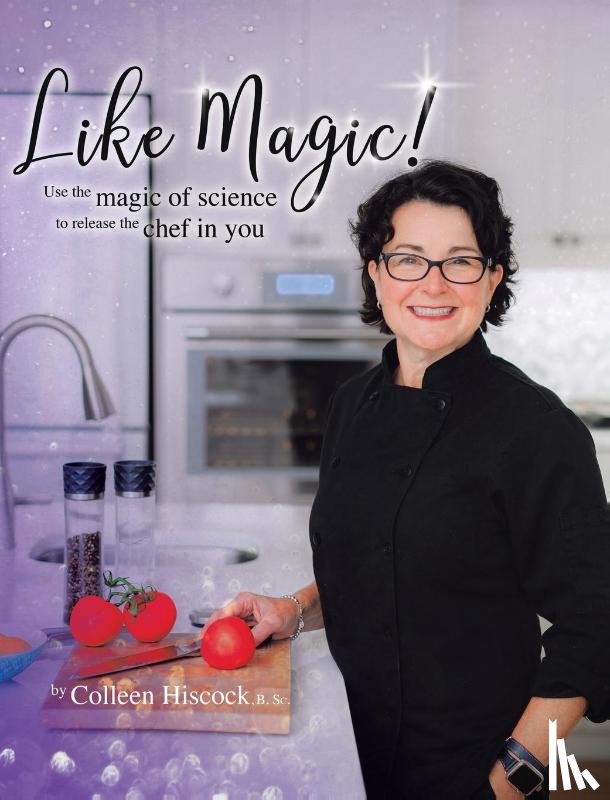 Hiscock, B. Sc. Colleen - Like Magic!
