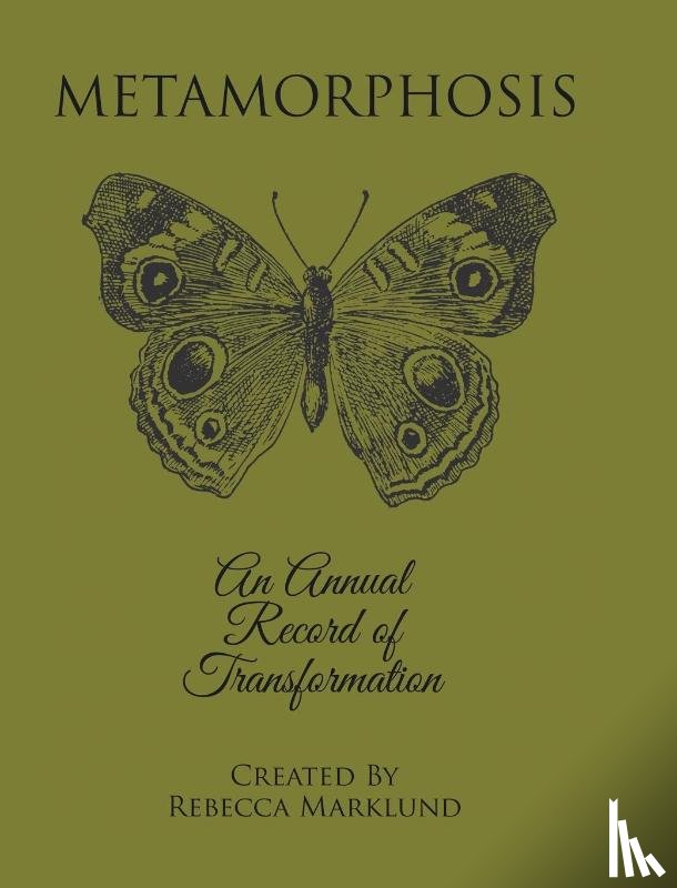 Marklund, Rebecca - Metamorphosis