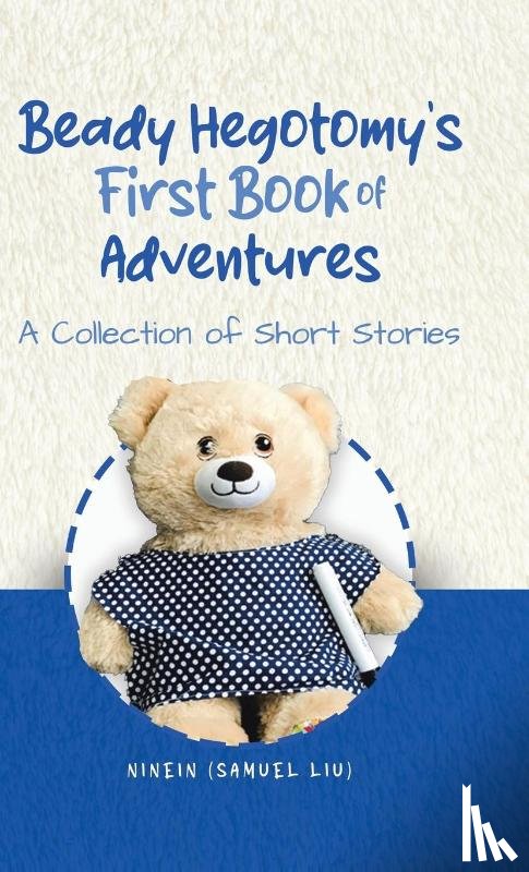 (Samuel Liu), Ninein - Beady Hegotomy's First Book of Adventures