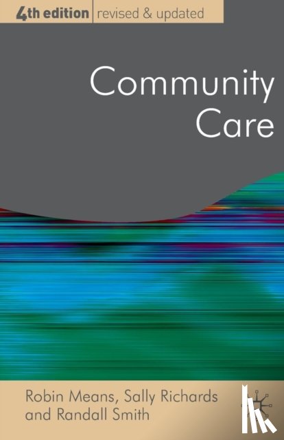 Means, Robin, Richards, Sally, Smith, Randall - Community Care