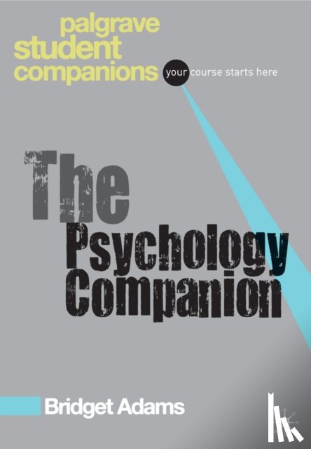 Adams, Bridget - The Psychology Companion