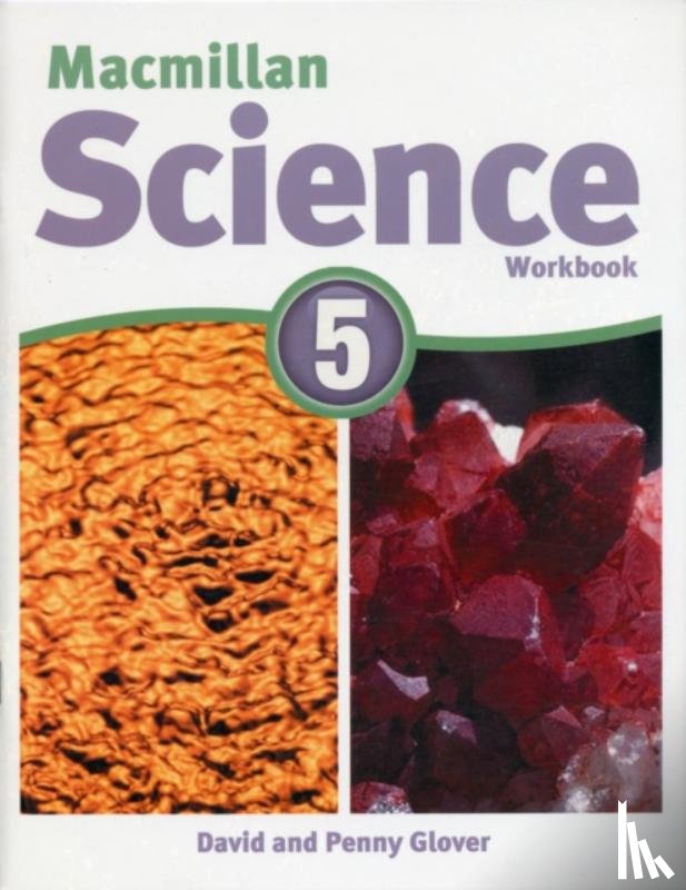 Glover, David, Glover, Penny - Macmillan Science Level 5 Workbook