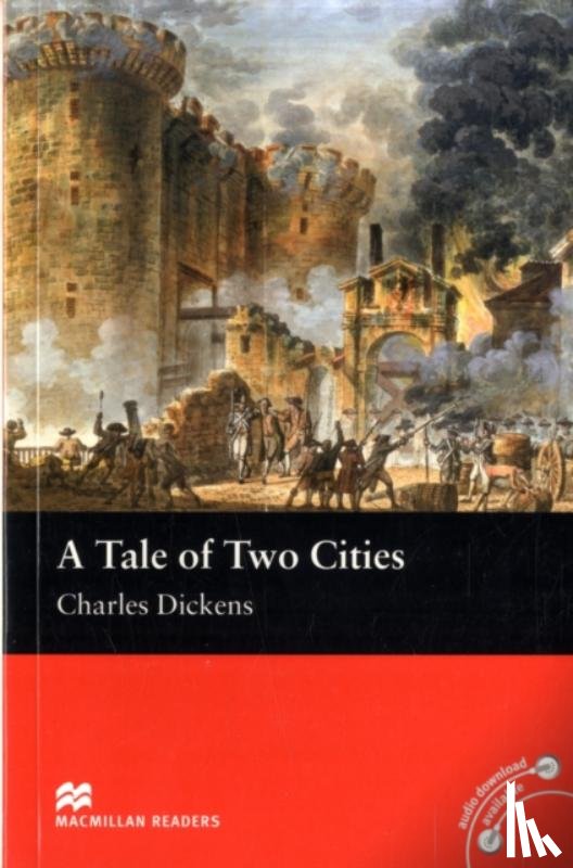 Dickens - Macmillan Readers Tale of Two Cities A Beginner Without CD