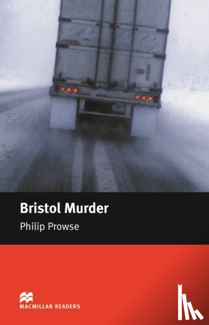 Prowse, Philip - Macmillan Readers Bristol Murder Intermediate Reader Without CD