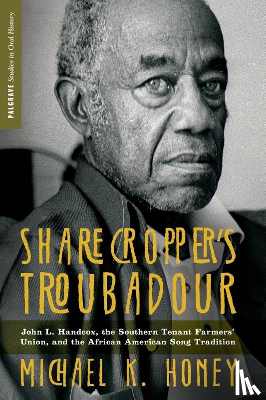 Honey, M. - Sharecropper's Troubadour