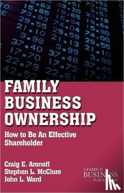 Aronoff, C., Ward, J. - Family Business Ownership