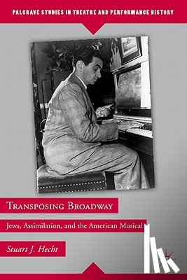 Hecht, S. - Transposing Broadway