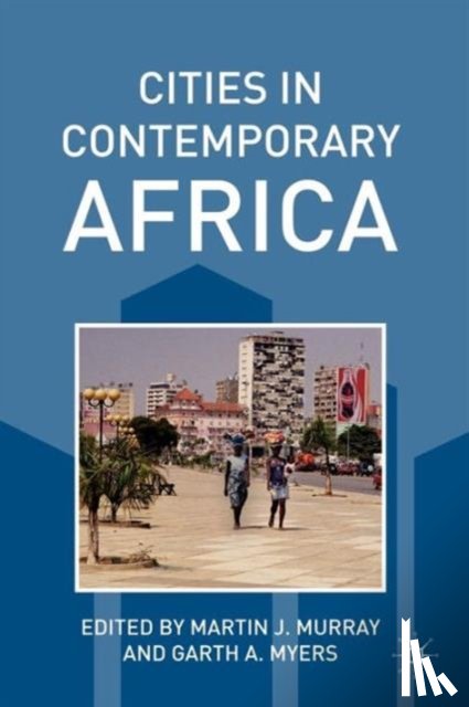  - Cities in Contemporary Africa