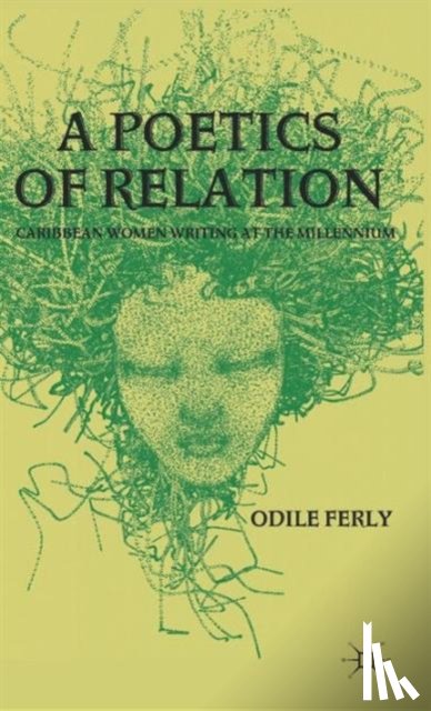 Ferly, O. - A Poetics of Relation