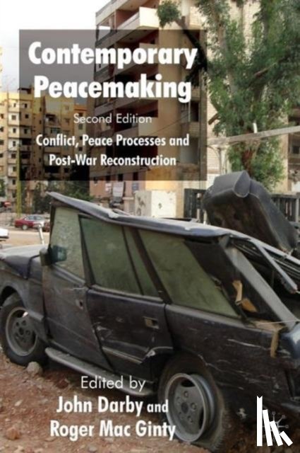 - Contemporary Peacemaking