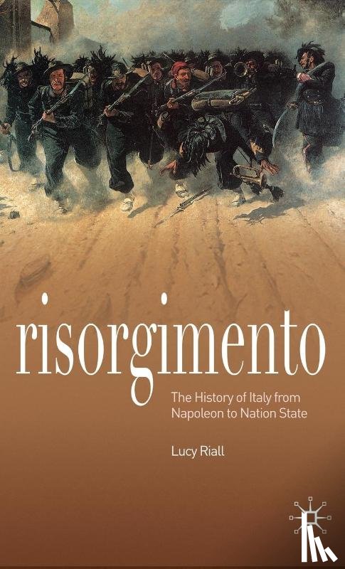 Riall, Lucy - Risorgimento