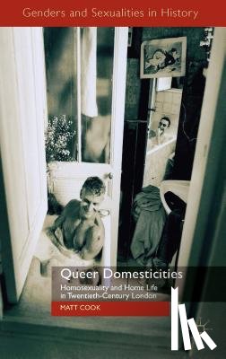 Cook, M. - Queer Domesticities